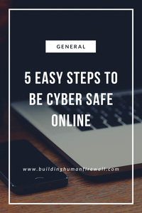 5 easy steps to be cyber safe online in 2023