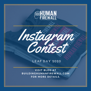 Instagram Contest: FREE Human Firewall T-Shirt Giveaway
