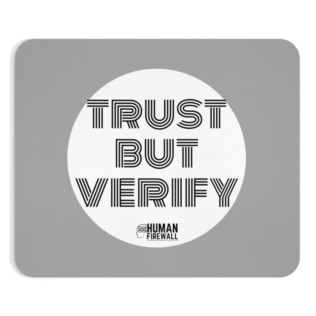 "Trust But Verify" Custom Mousepad