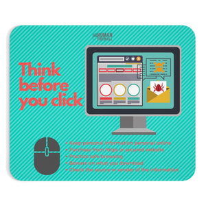 "Think Before You Click" Cyber Security Custom Mousepad