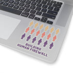 "Building Human Firewall (People)" Cyber Security Custom Kiss-Cut Stickers www.buildinghumanfirewall.com
