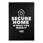 "Secure Home is what you make it" Custom Area Rugs