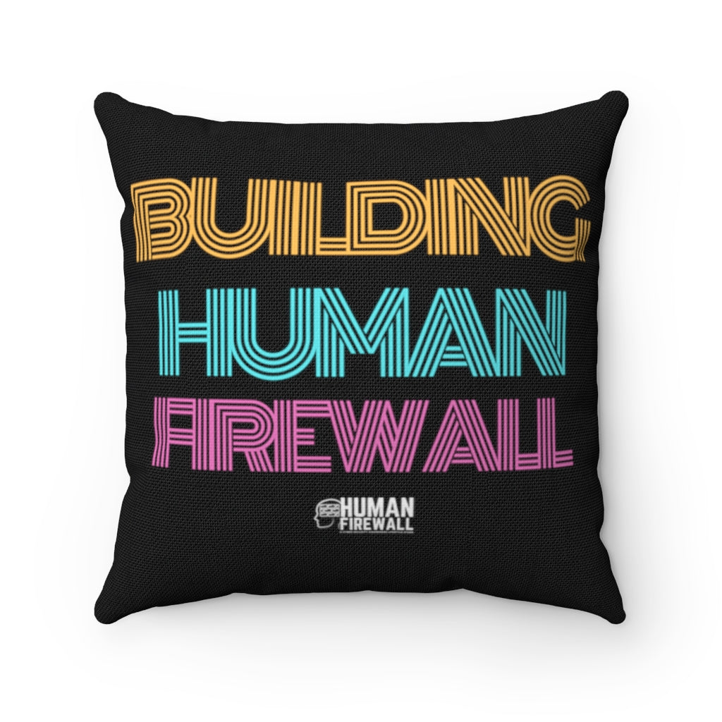"Building Human Firewall" Vintage Cyber Security Custom Spun Polyester Square Pillow www.buildinghumanfirewall.com