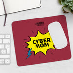 "Cyber Mom" Custom Mousepad