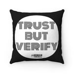 "Trust But Verify" Human Firewall Cyber Security Custom Spun Polyester Square Pillow