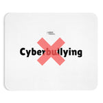 "No Cyberbullying" Custom Mousepad
