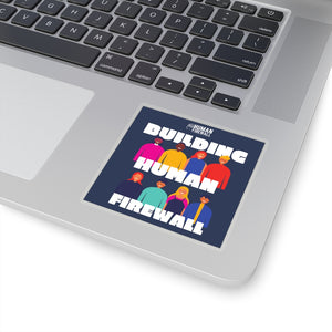 "Building Human Firewall (Diversity)" Cyber Security Custom Kiss-Cut Stickers www.buildinghumanfirewall.com