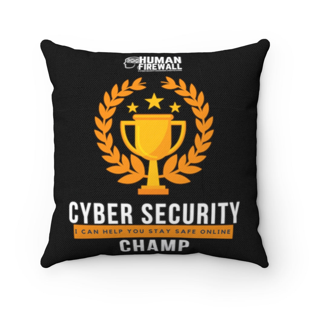 "Cyber Security Champ" Custom Spun Polyester Square Pillow