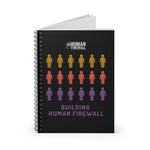 "Building Human Firewall (People)" Cyber Security Custom Spiral Notebook - Ruled Line www.buildinghumanfirewall.com