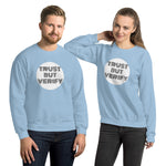 "Trust But Verify" Custom Cyber Security Unisex Sweatshirt