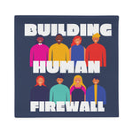 "Building Human Firewall (Diversity)" Cyber Security Custom Pillow Case www.buildinghumanfirewall.com