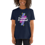 "Human Firewall" Custom Unisex T-Shirt humanfirewall.myshopify.com