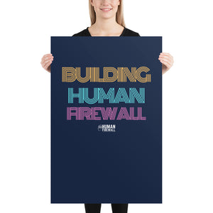 "Building Human Firewall" Vintage Cyber Security Custom Sample Poster www.buildinghumanfirewall.com