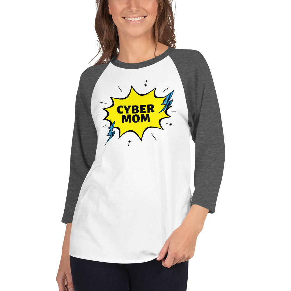 "Cyber Mom" Cyber Security Custom Women's 3/4 Sleeve Raglan Shirt www.buildinghumanfirewall.com