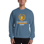 "Cyber Security Champ" Custom Unisex Sweatshirt