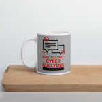 "Bid Against Cyber Bullying" Cyber Security Custom Mug www.buildinghumanfirewall.com