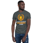"Cyber Security Champ" Custom Unisex T-Shirt humanfirewall.myshopify.com
