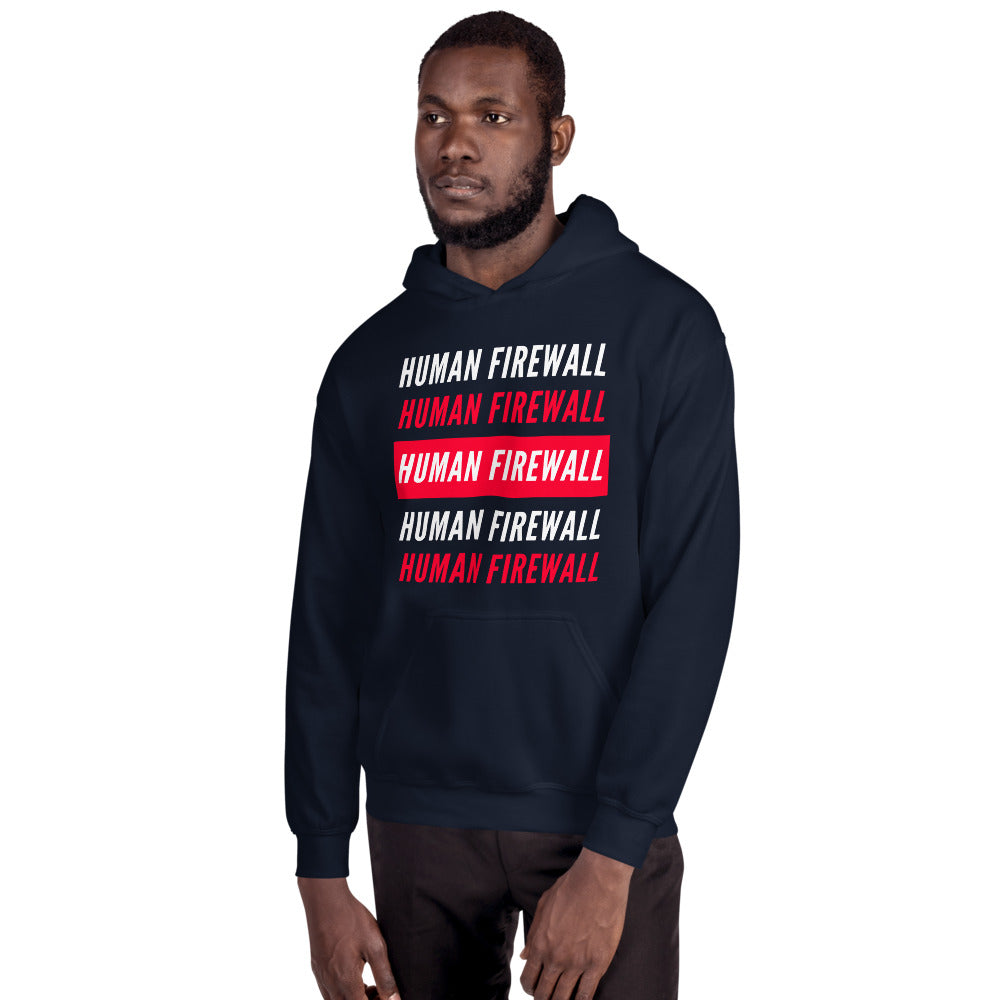 "Human Firewall" 2 Color Custom Unisex Hoodie