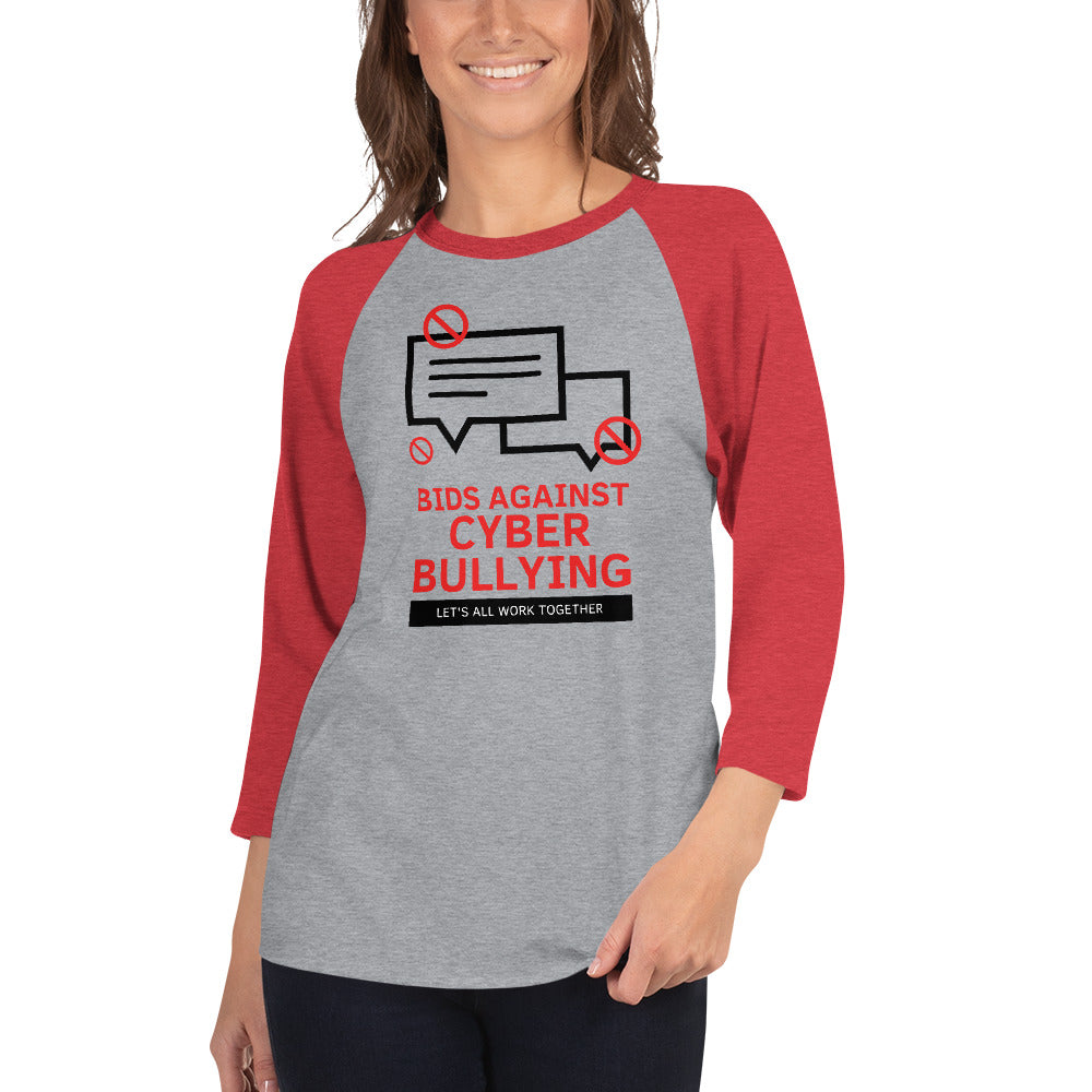 "Bid Against Cyber Bullying" Cyber Security Human Firewall Custom 3/4 Sleeve Raglan Shirt www.buildinghumanfirewall.com