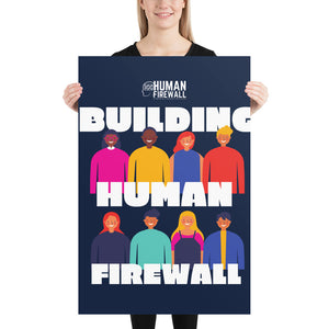 "Building Human Firewall (Diversity)" Cyber Security Custom Sample Poster www.buildinghumanfirewall.com
