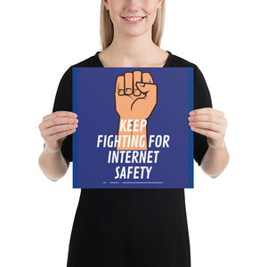 "Keep Fighting for Internet Safety" Custom Sample Poster humanfirewall.myshopify.com