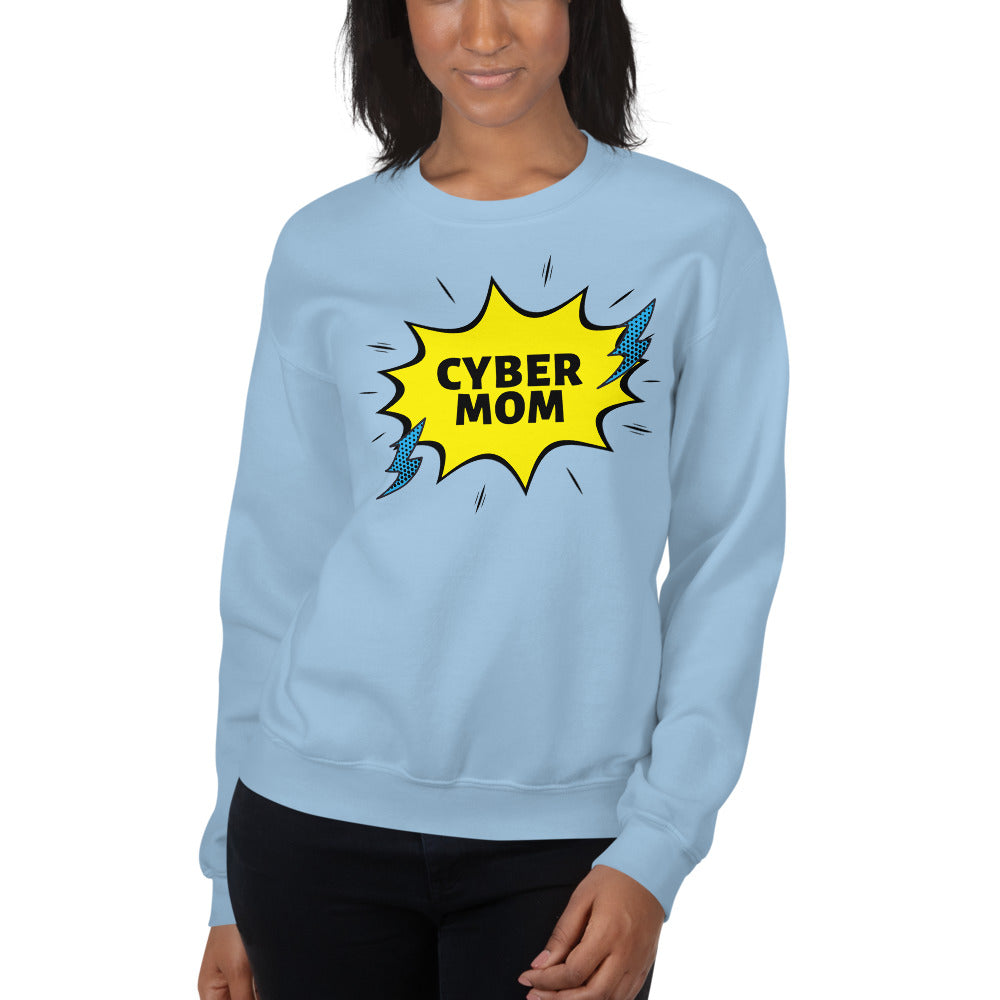 "Cyber Mom" Cyber Security Custom Women's Sweatshirt www.buildinghumanfirewall.com