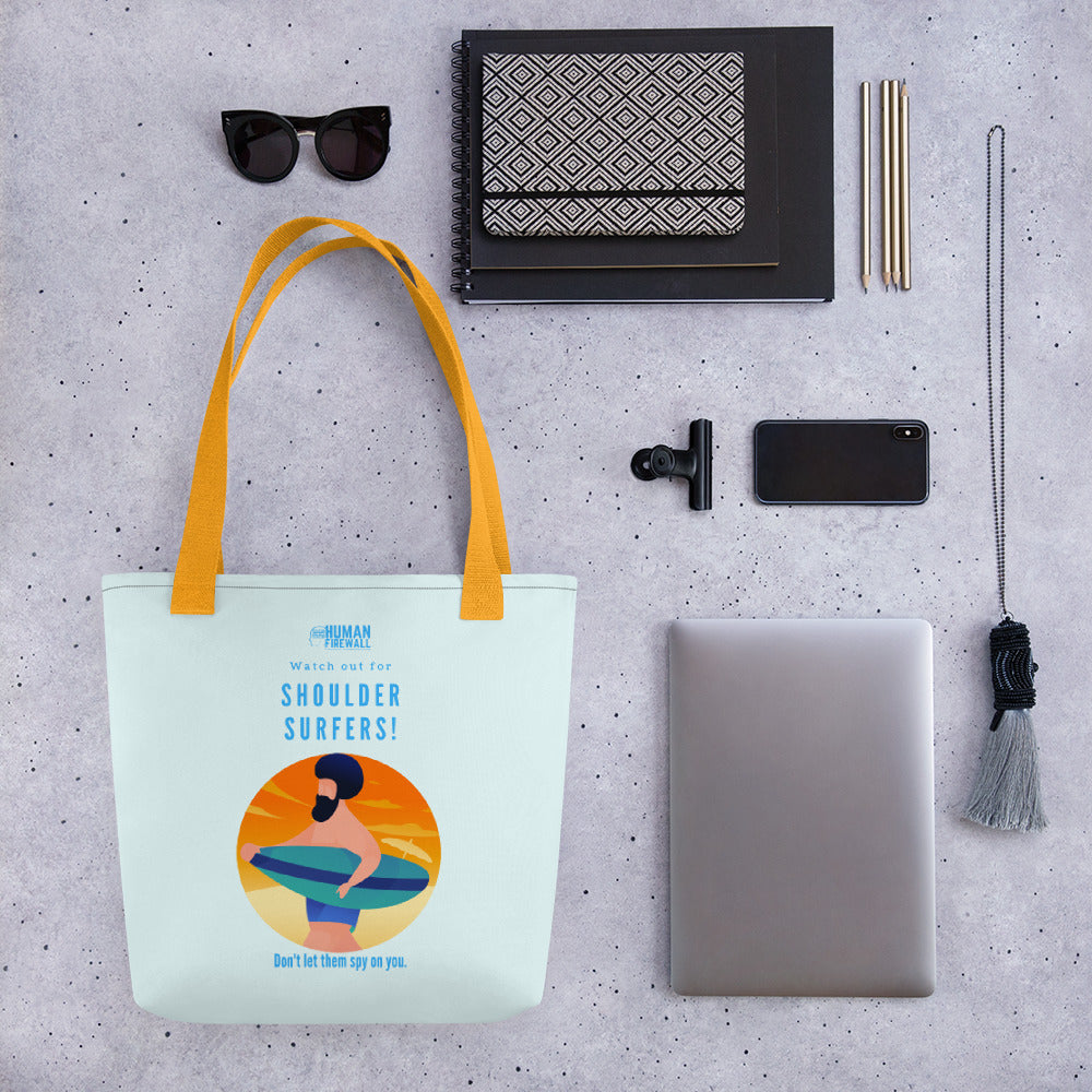 "Watch out for Shoulder Surfer" Cyber Security Custom Tote bag