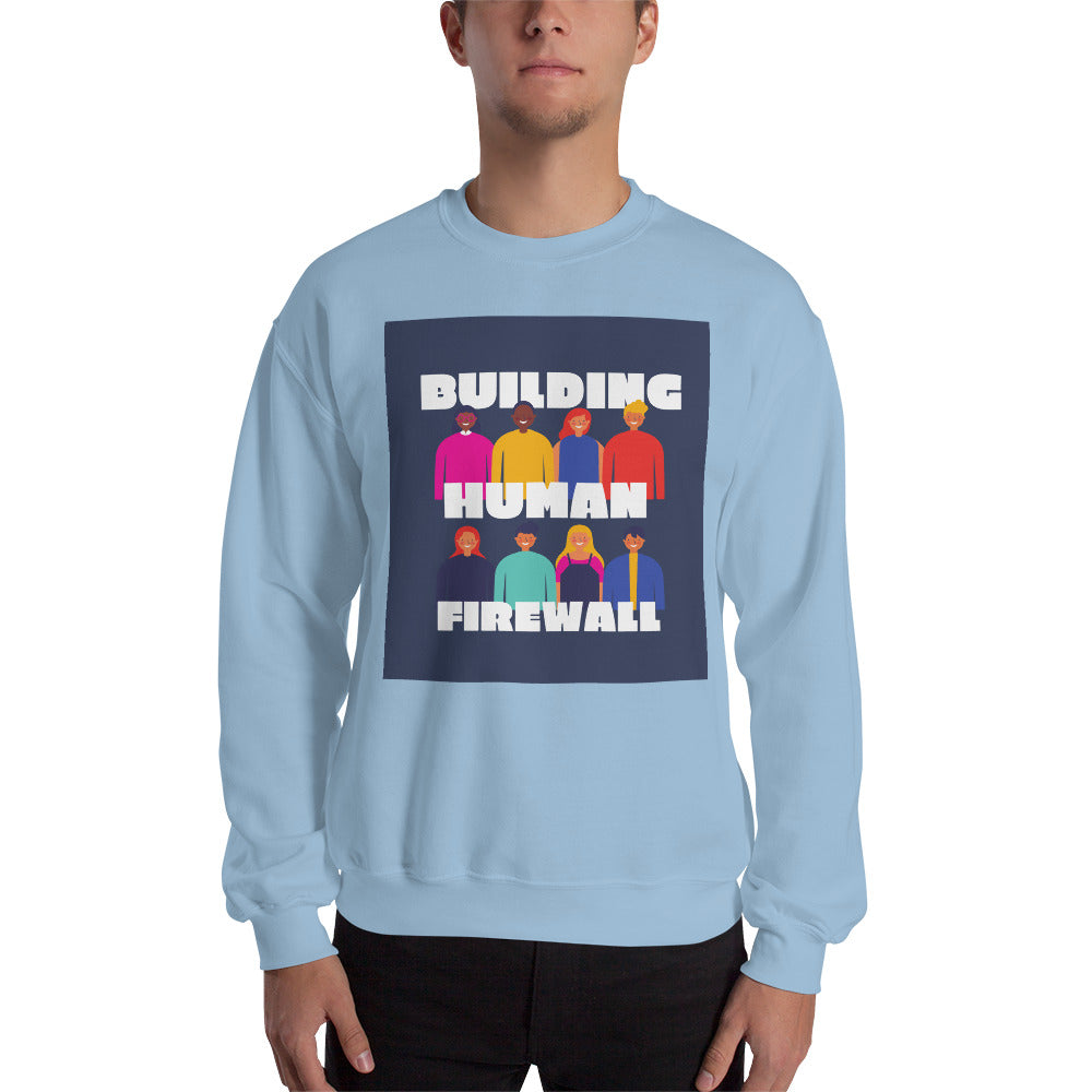 "Building Human Firewall (Diversity)" Cyber Security Custom Men's Sweatshirt www.buildinghumanfirewall.com