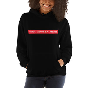 "Cyber Security is a Lifestyle" Custom Unisex Hoodie