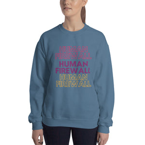 "Human Firewall" 3 Colours Cyber Security Custom Unisex Sweatshirt