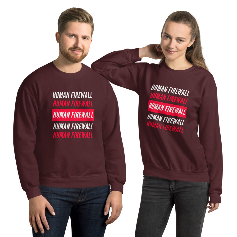 "Human Firewall" 2 Colour Custom Unisex Sweatshirt