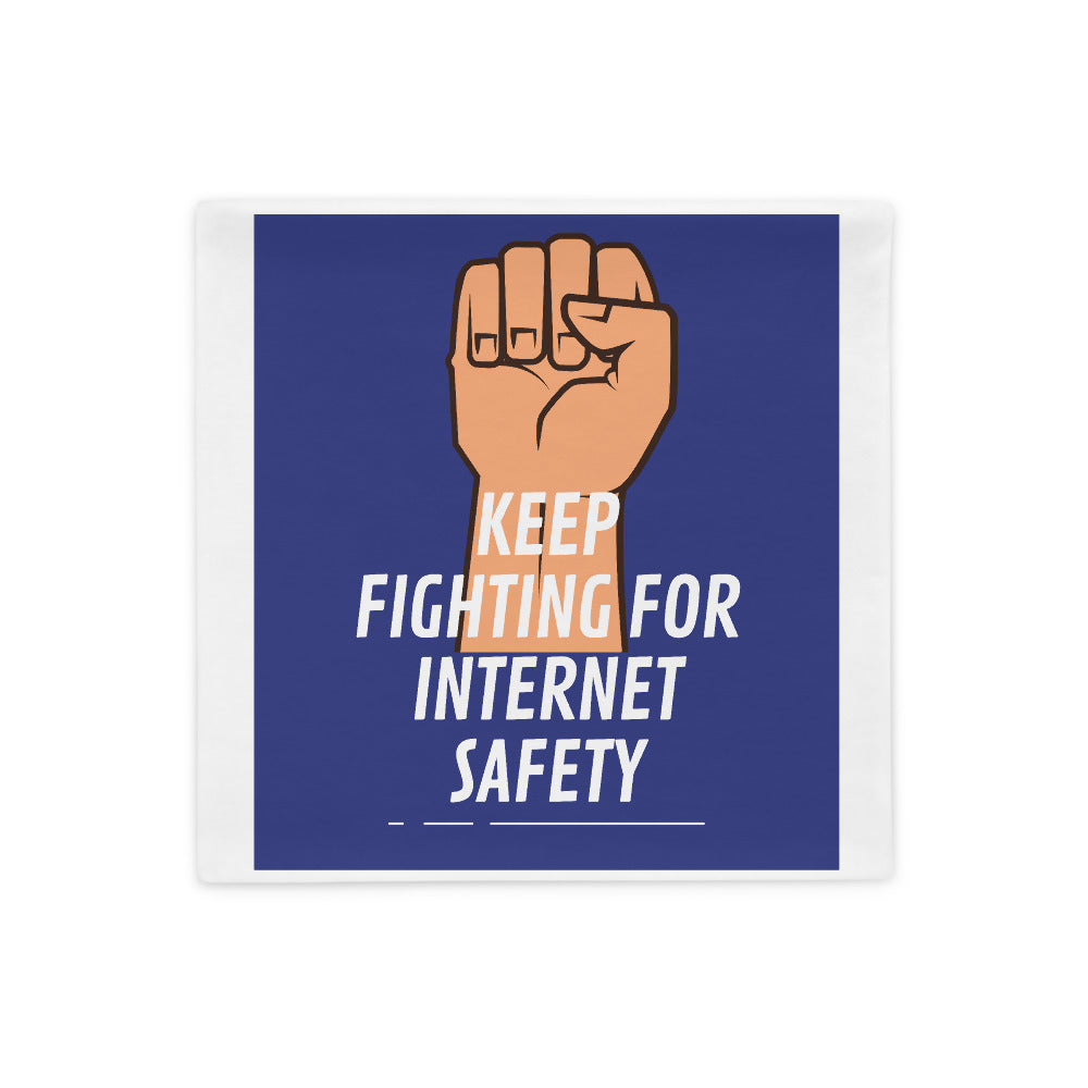 "Keep Fighting for Internet Safety" Custom Pillow Case humanfirewall.myshopify.com