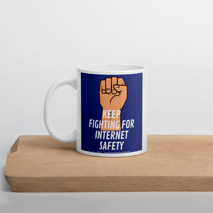"Keep Fighting for Internet Safety" Custom Mug humanfirewall.myshopify.com