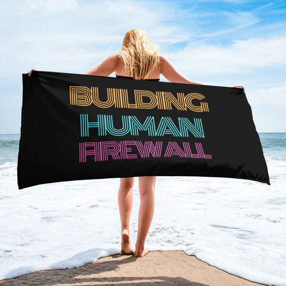 "Building Human Firewall" Vintage Custom Towel
