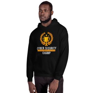 "Cyber Security Champ" Custom Unisex Hoodie