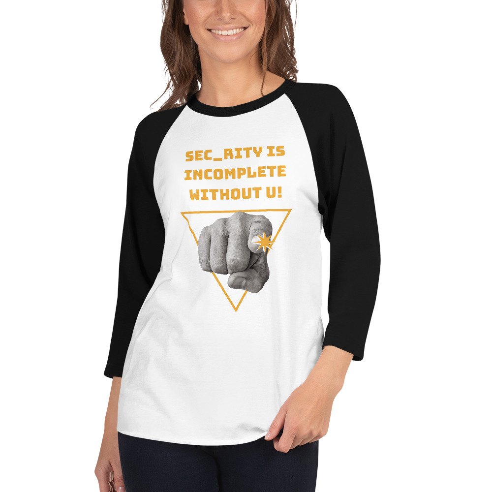 "Sec_rity is Incomplete Without U" Custom Women's 3/4 Sleeve Raglan Shirt