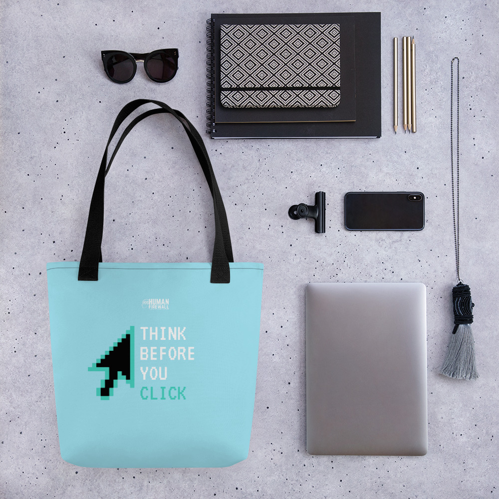 "Think Before You Click" Custom Tote bag