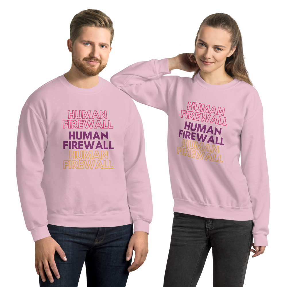 "Human Firewall" 3 Colors Custom Unisex Sweatshirt - Image 9