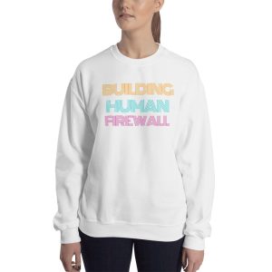 "Building Human Firewall" Vintage Custom Women's Sweatshirt