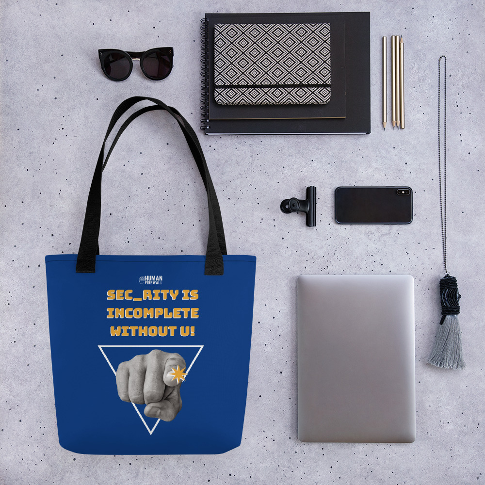 "Sec_rity is Incomplete Without U" Custom Tote bag
